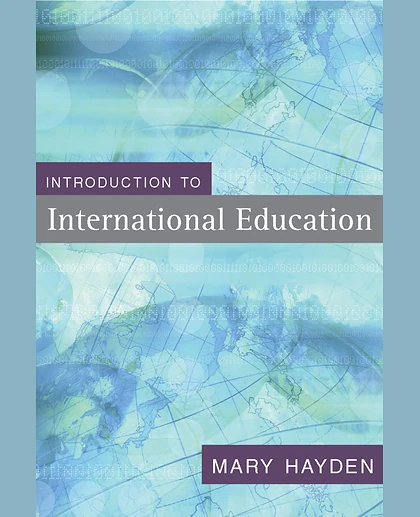 Introduction to International Education: International Schools and Their Communities