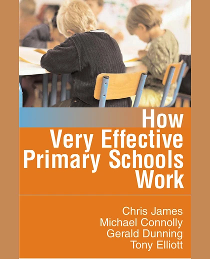 How Very Effective Primary Schools Work