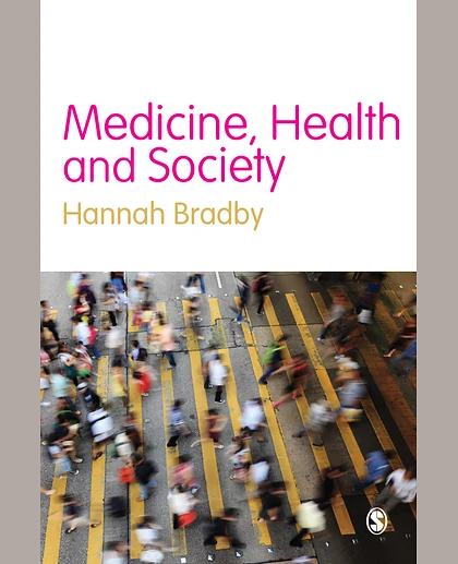 Medicine, Health and Society