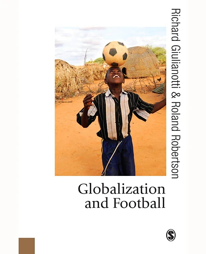 Globalization & Football, 1st Edition