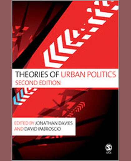 Theories of Urban Politics, 2nd Edition
