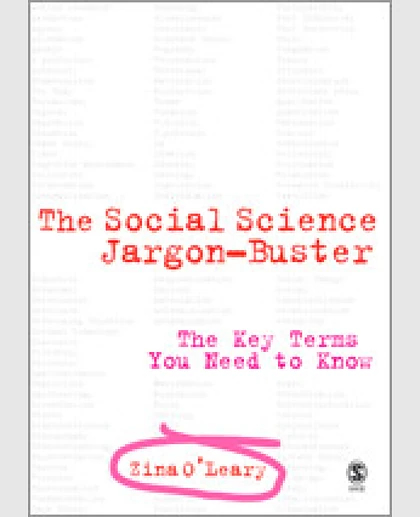 The Social Science Jargon Buster: The Key Terms You Need to Know