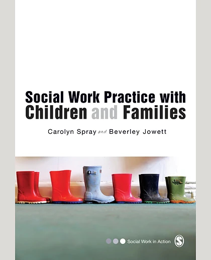 Social Work Practice with Children and Families