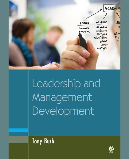 Leadership and Management Development in Education, 1st Edition
