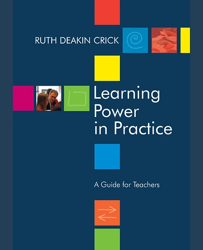 Learning Power in Practice: A Guide for Teachers