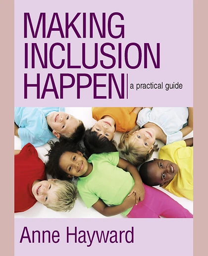 Making Inclusion Happen: A Practical Guide