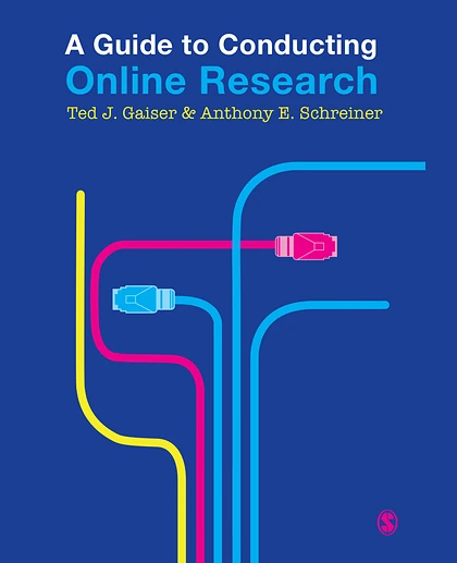 A Guide to Conducting Online Research