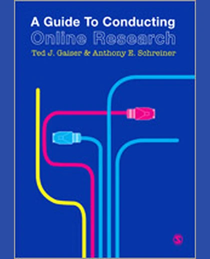 A Guide to Conducting Online Research, 1st Edition