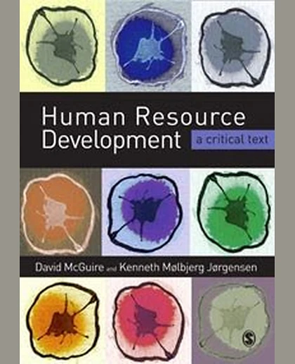 Human Resource Development: Theory and Practice