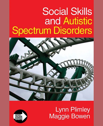 Social Skills and Autistic Spectrum Disorders, 1st Edition