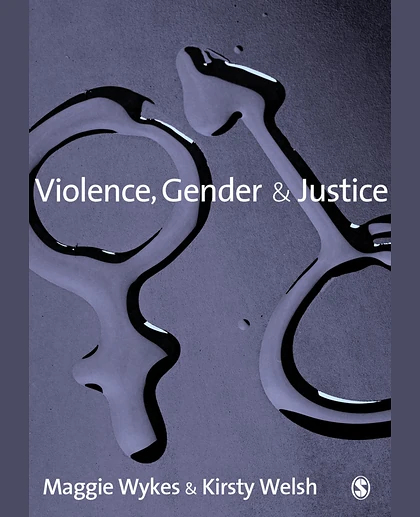 Violence, Gender and Justice