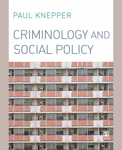 Criminology and Social Policy
