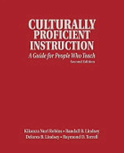 Culturally Proficient Instruction: A Guide for People Who Teach