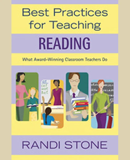 Best Practices for Teaching Reading: What Award-Winning Classroom Teachers Do, 1st Edition