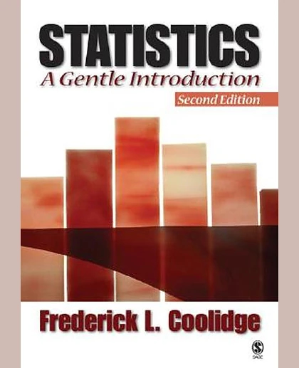 Statistics: A Gentle Introduction, 2nd Edition