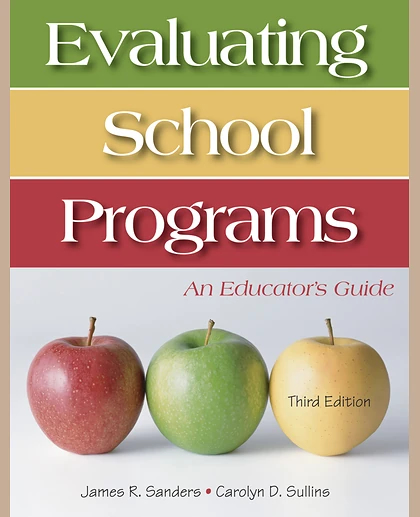 Evaluating School Programs: An Educator's Guide, 3rd Edition