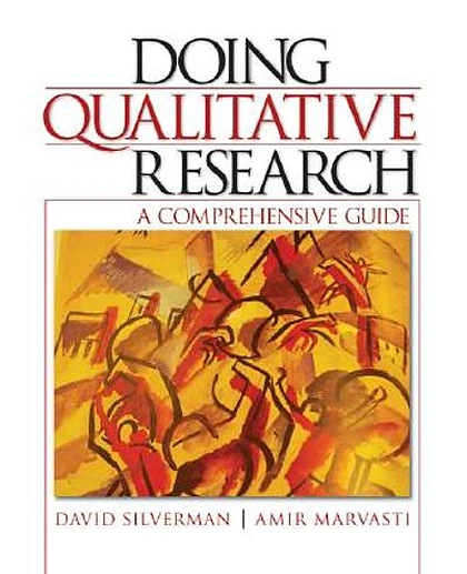 Doing Qualitative Research: A Comprehensive Guide, New Edition