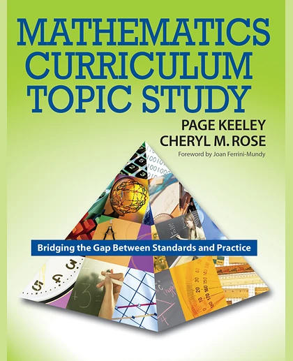 Mathematics Curriculum Topic Study: Bridging the Gap Between Standards and Practice