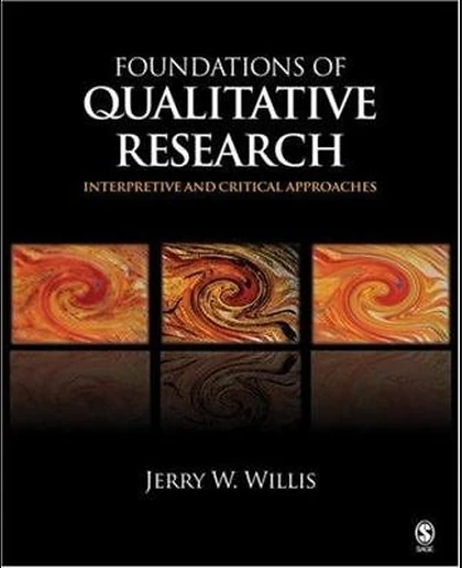 Foundations of Qualitative Research: Interpretive and Critical Approaches