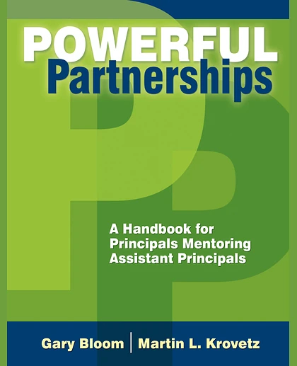 Powerful Partnerships: A Handbook for Principals Mentoring Assistant Principals
