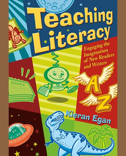Teaching Literacy: Engaging the Imagination of New Readers and Writers
