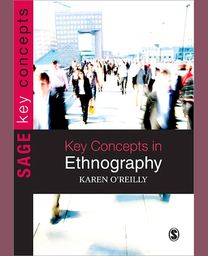 Key Concepts in Ethnography