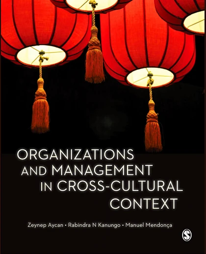 Organizations and Management in Cross-Cultural Context, 1st Edition