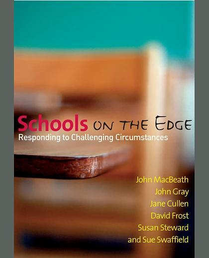 Schools on the Edge: Responding to Challenging Circumstances