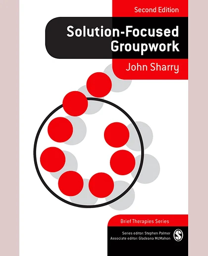 Solution-Focused Groupwork, 2nd Edition