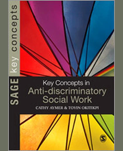 Key Concepts in Anti-Discriminatory Social Work, 1st Edition