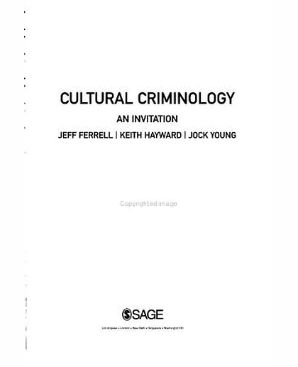 Cultural Criminology: An Invitation