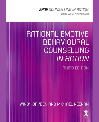 Rational Emotive Behavioural Counselling in Action, 3rd Edition