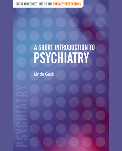 A Short Introduction to Psychiatry, 1st Edition