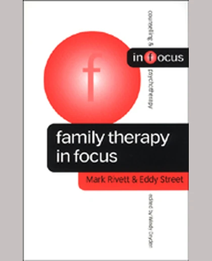Family Therapy in Focus, 1st Edition