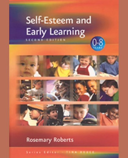 Self-Esteem and Early Learning, 2nd Edition