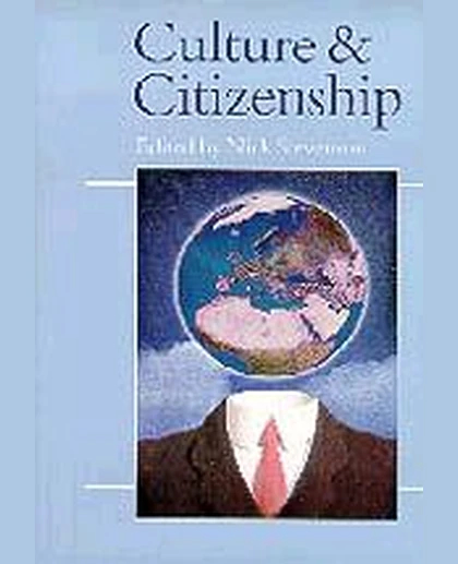 Culture and Citizenship, 1st Edition