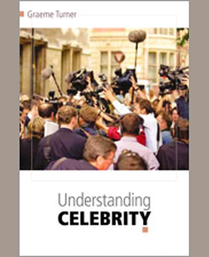 Understanding Celebrity