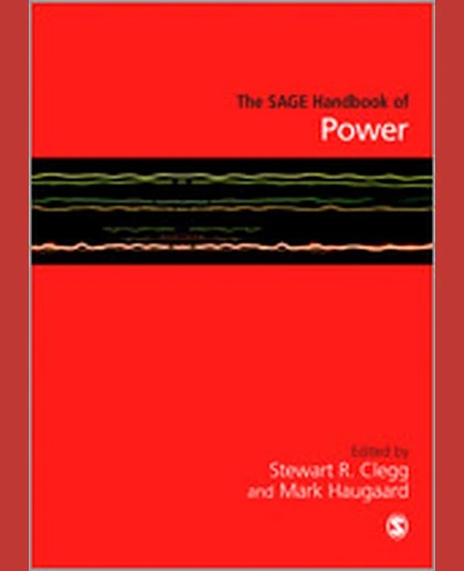 The SAGE Handbook of Power, 1st Edition