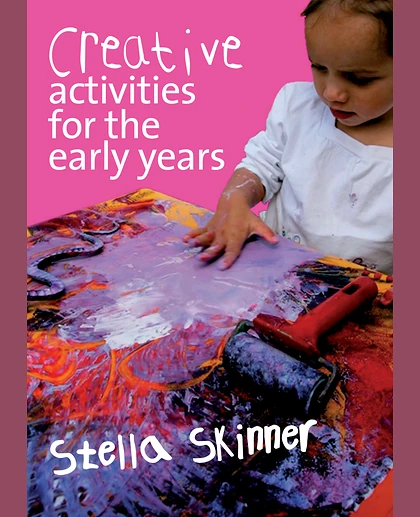 Creative Activities for the Early Years