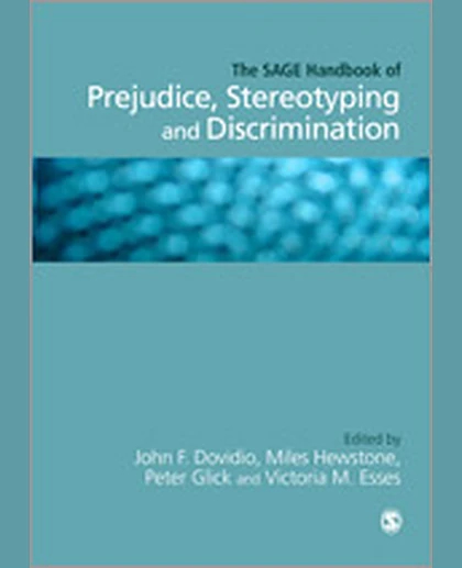 The SAGE Handbook of Prejudice, Stereotyping and Discrimination, 1st Edition