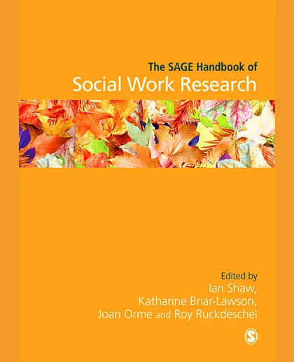 The SAGE Handbook of Social Work Research