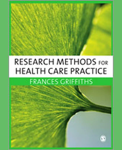 Research Methods for Health Care Practice, 1st Edition