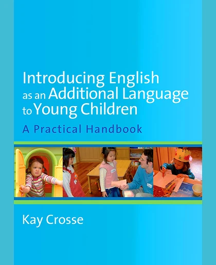 Introducing English as an Additional Language to Young Children