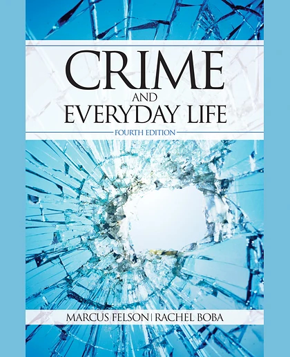 Crime and Everyday Life, 4th Edition