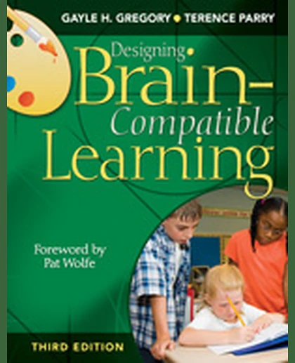 Designing Brain-Compatible Learning, 3rd Edition