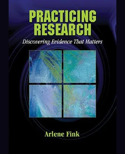 Practicing Research: Discovering Evidence That Matters, 1st Edition