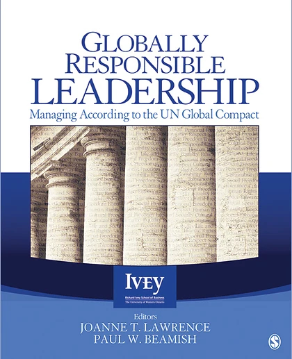 Globally Responsible Leadership: Managing According to the UN Global Compact, 1st Edition