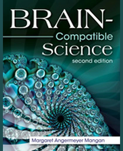 Brain-Compatible Science, 2nd Edition