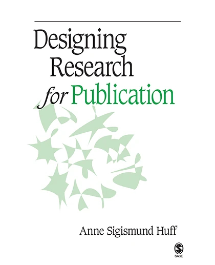 Designing Research for Publication, 1st Edition