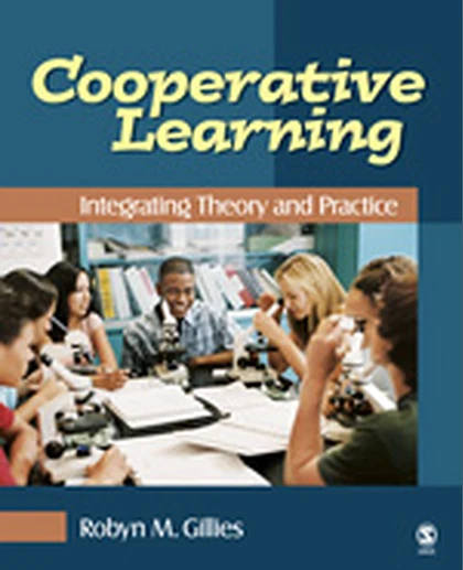 Cooperative Learning: Integrating Theory and Practice, 1st Edition